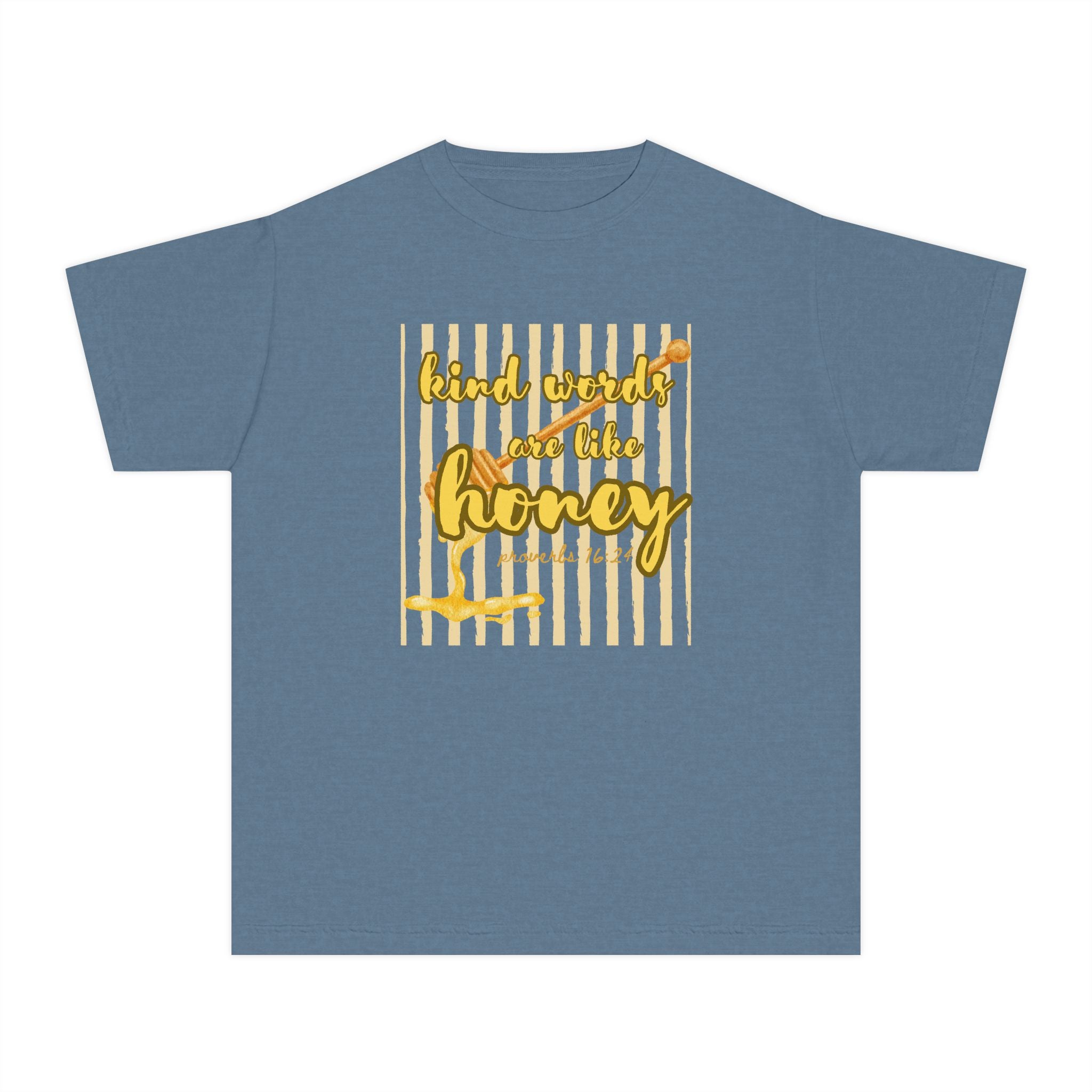 Youth T-Shirt — "Kind Words Are Like Honey" Tee