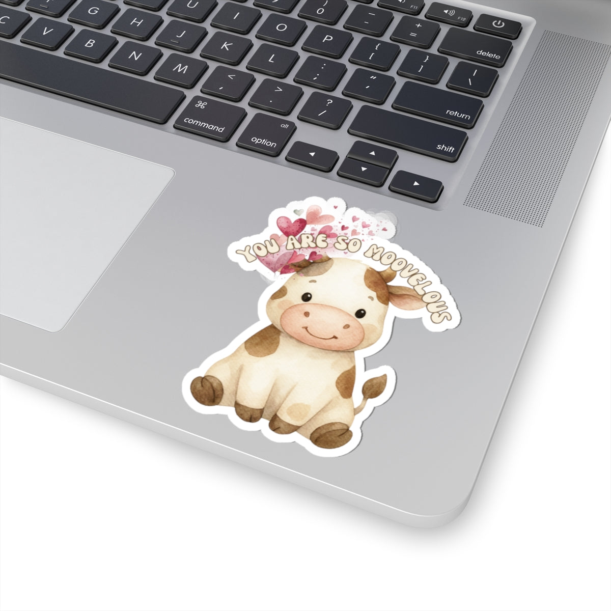Cute Cow Sticker — "You Are So Moovelous" Kiss-Cut Vinyl Sticker