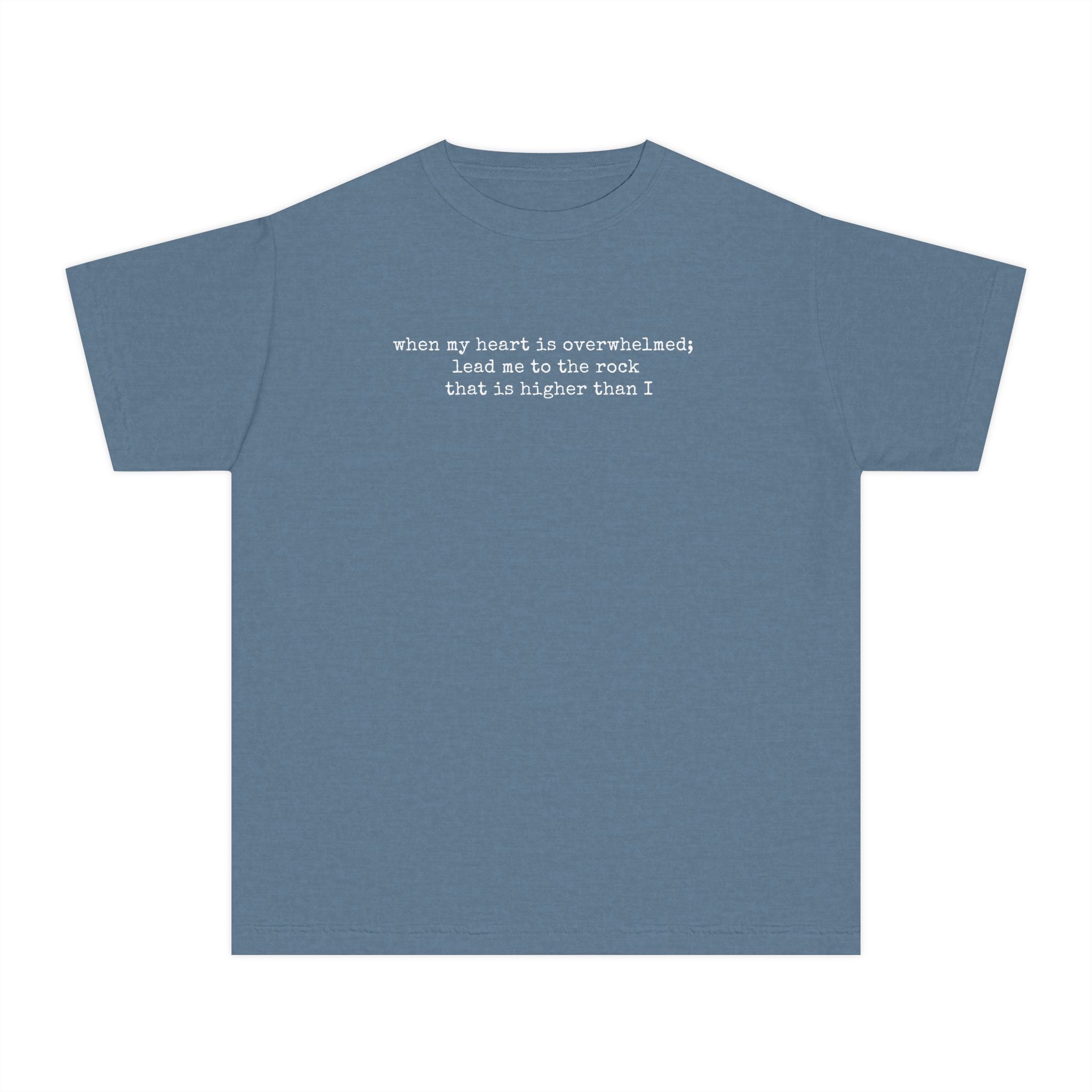 Youth Tee — "When my heart is overwhelmed lead me to the Rock" Christian Inspirational Kids T‑Shirt