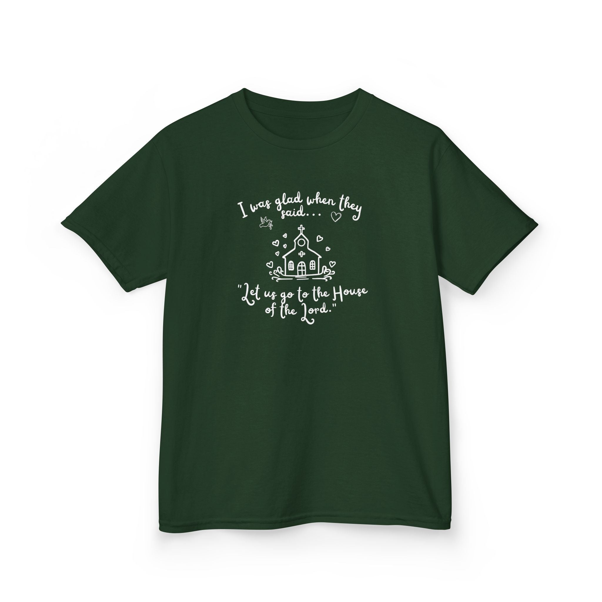 Kids Tee — "I was glad when they said unto me: Let us go to the house of the Lord" Church Kids Shirt