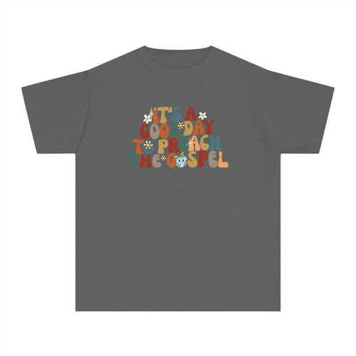Youth Tee — "It's a Good Day to Preach the Gospel" Retro Faith Shirt