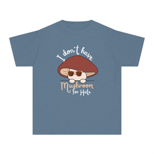 Youth Tee — "I Don't Have Mushroom for Hate" Cute Mushroom Graphic Kids Shirt