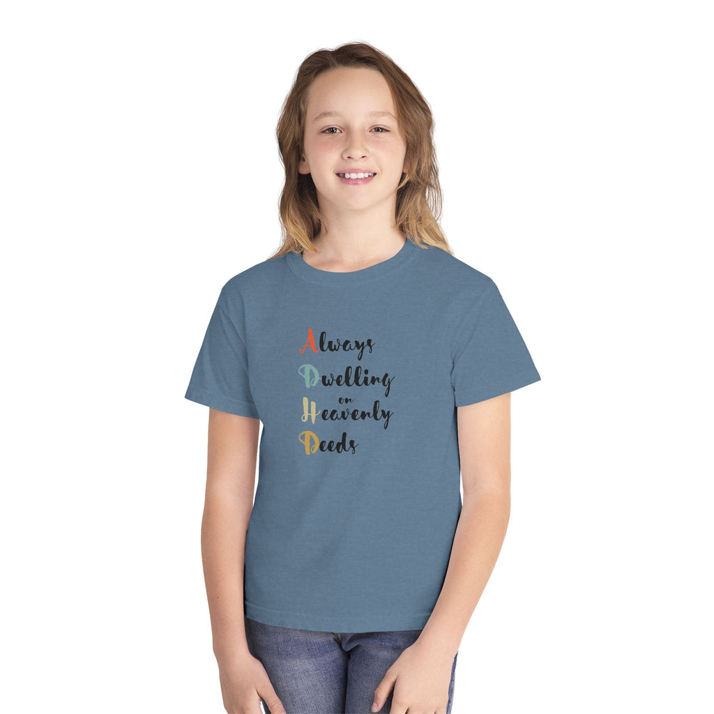 Youth Tee — "Always Dwelling on Heavenly Deeds" Inspirational Kids Shirt