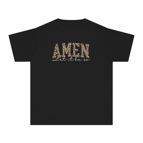 Amen Let it be so Youth T‑Shirt