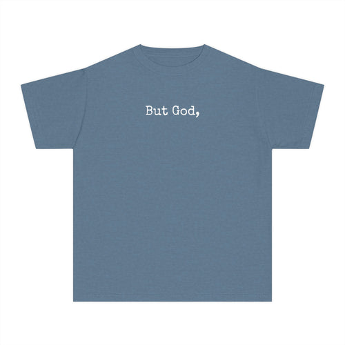 Youth Tee — 'But God,' Minimal Christian Faith Shirt