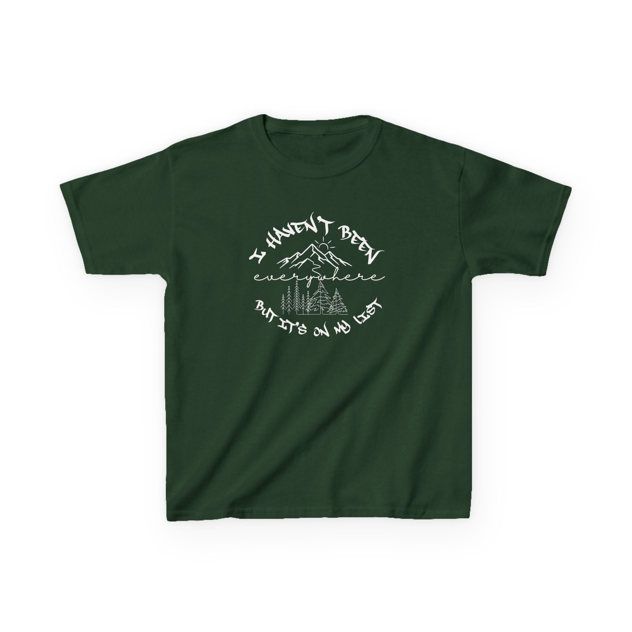 Kids Tee — "I Haven't Been Everywhere But It's On My List" Adventure Mountain Graphic
