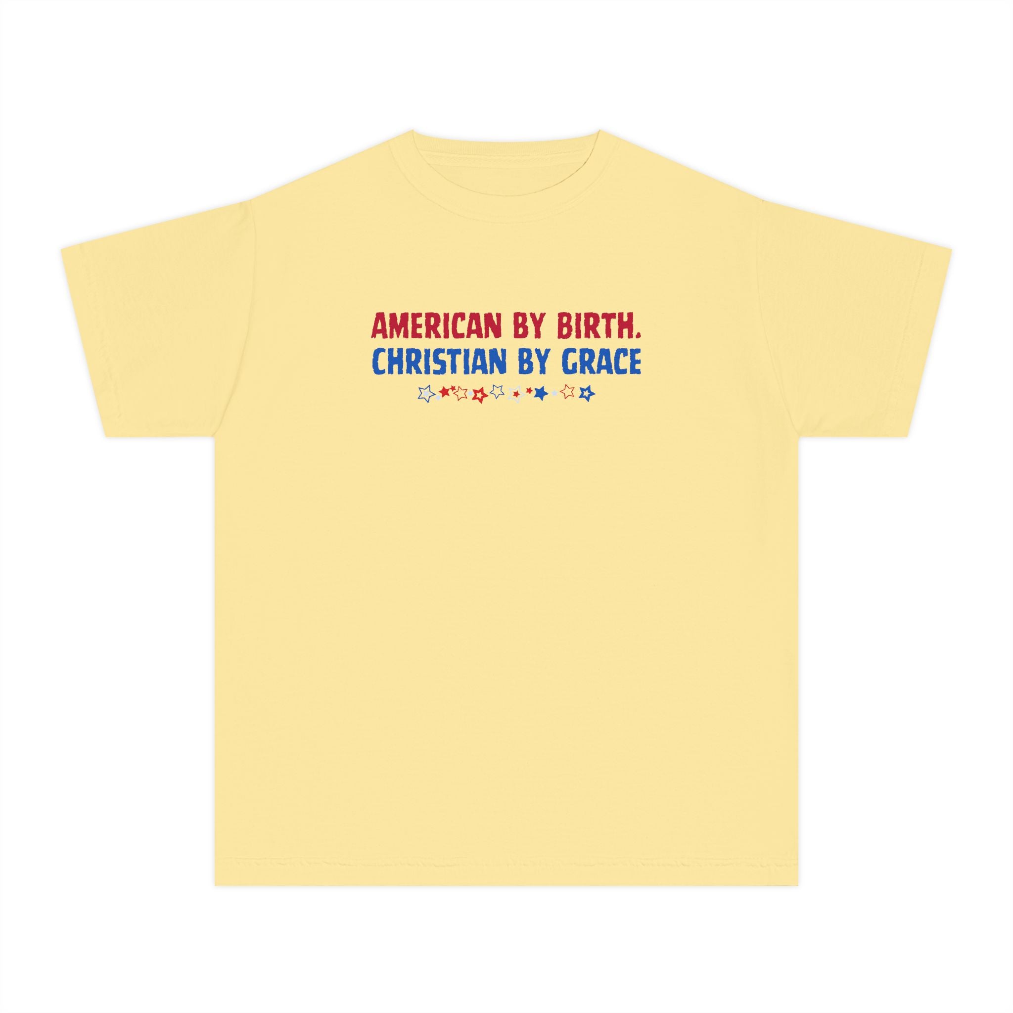 Youth Tee — “American by Birth, Christian by Grace” Patriotic Faith Graphic