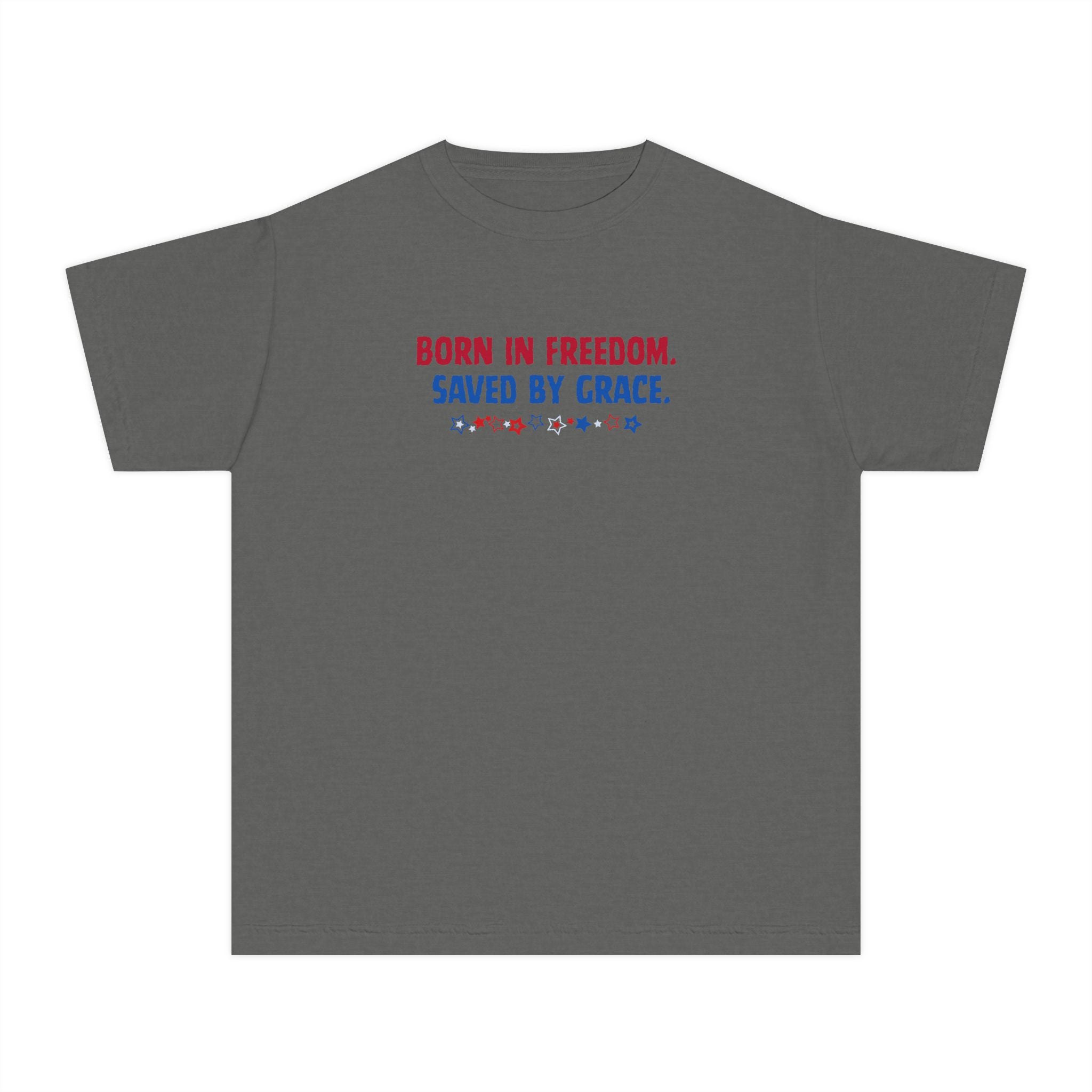 Youth Tee — "Born in Freedom, Saved by Grace" Christian Graphic Shirt