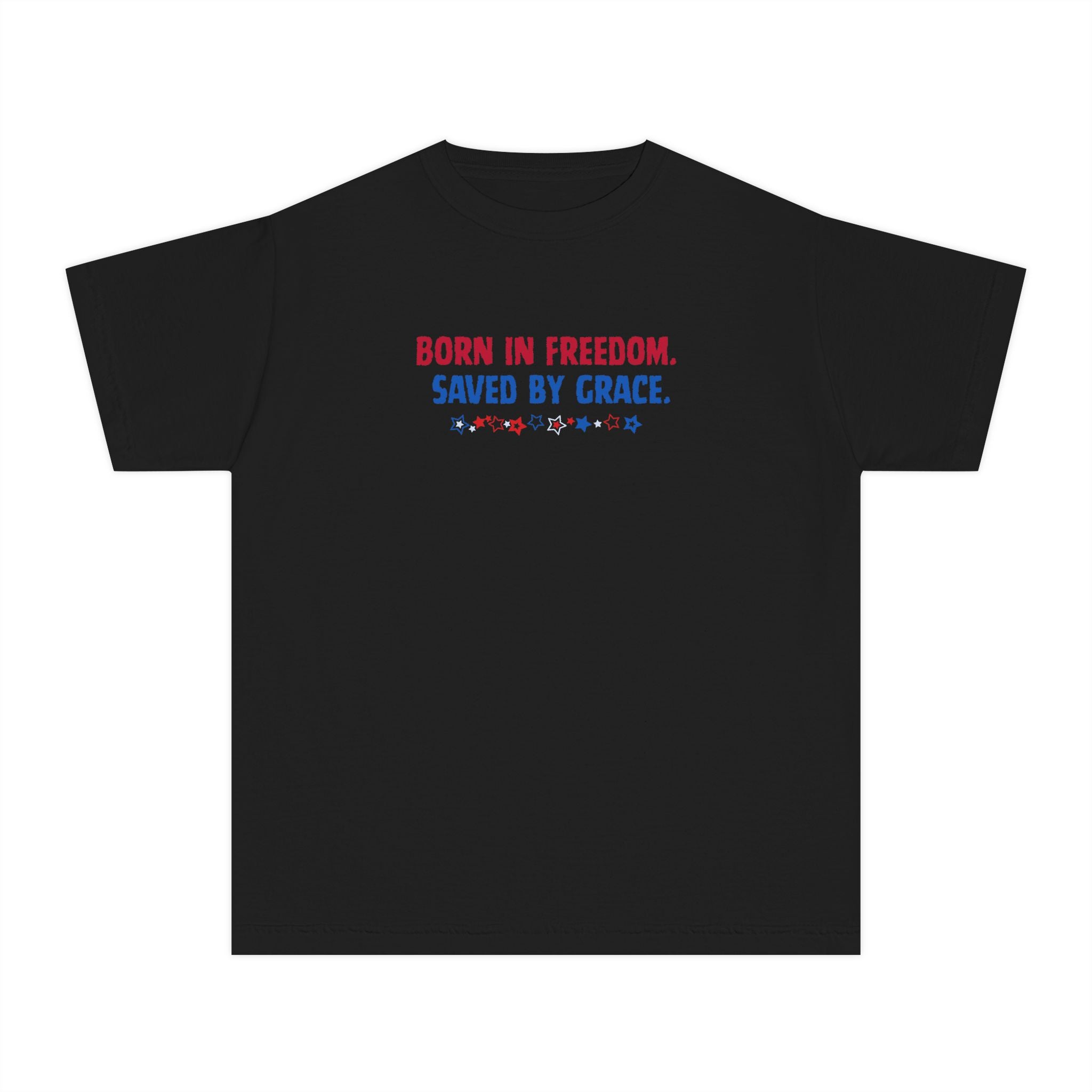 Youth Tee — "Born in Freedom, Saved by Grace" Christian Graphic Shirt