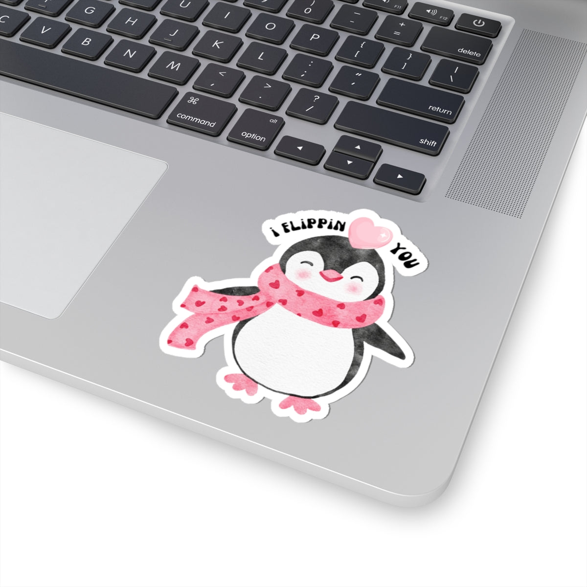 Penguin Valentine Sticker — "I Flippin' Love You" Kiss-Cut Sticker