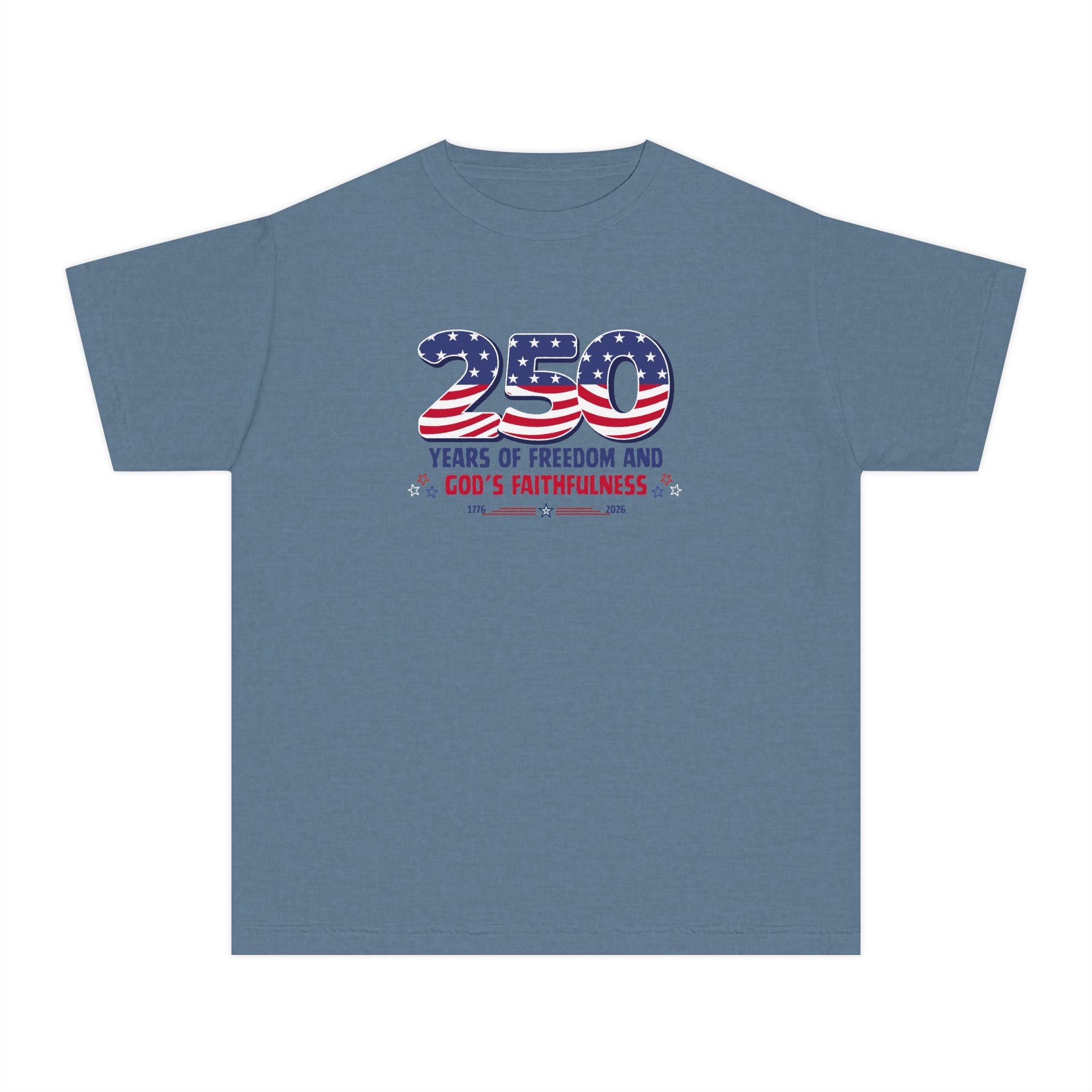 Youth Tee — "250 Years of Freedom and God's Faithfulness" Patriotic American Flag Design