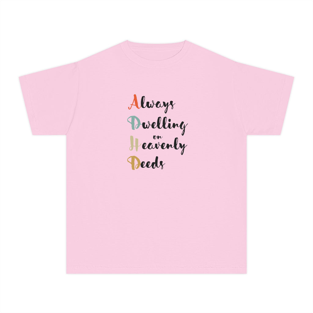 Youth Tee — "Always Dwelling on Heavenly Deeds" Inspirational Kids Shirt