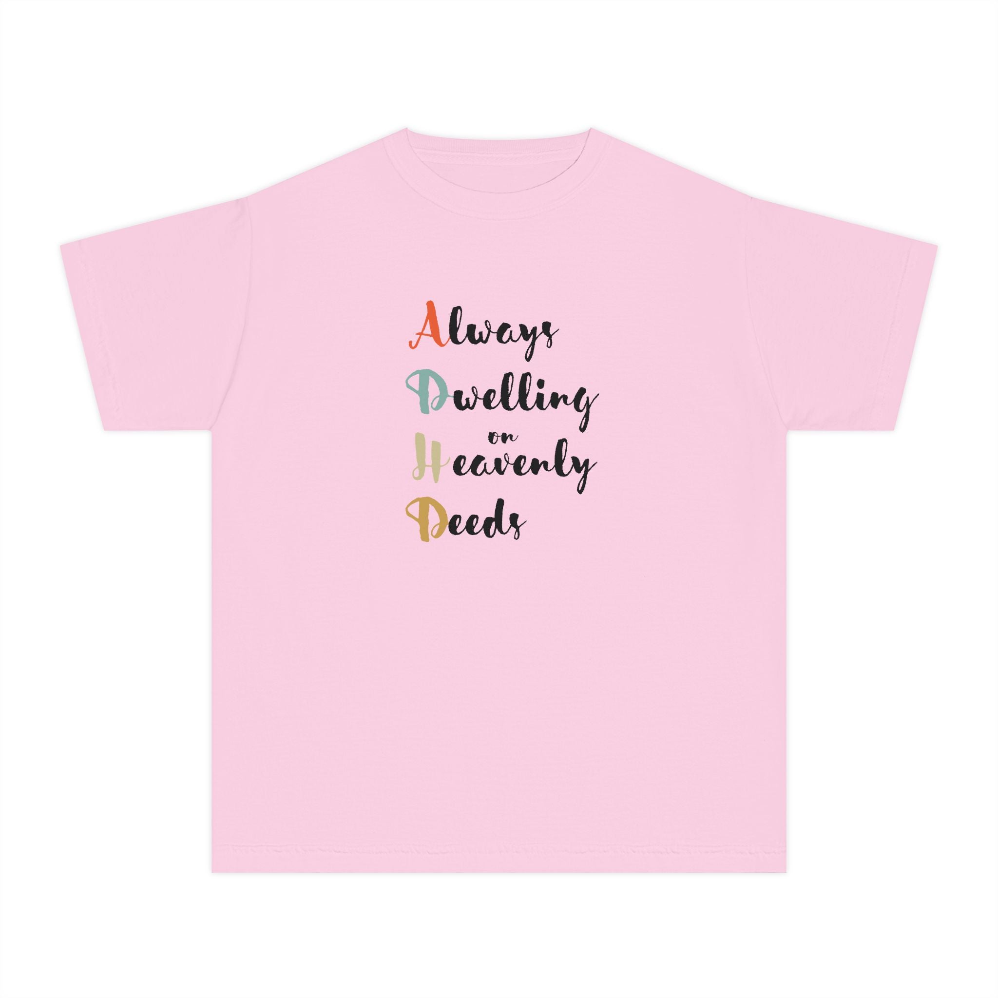 Youth Tee — "Always Dwelling on Heavenly Deeds" Inspirational Kids Shirt
