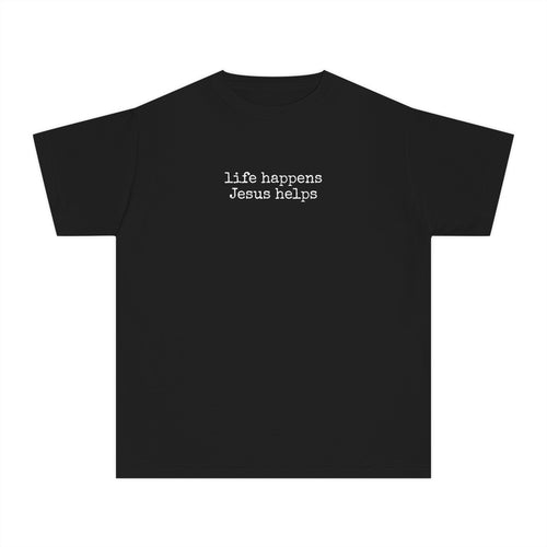 Youth Tee - "Life Happens Jesus Helps" Christian Kids T-shirt