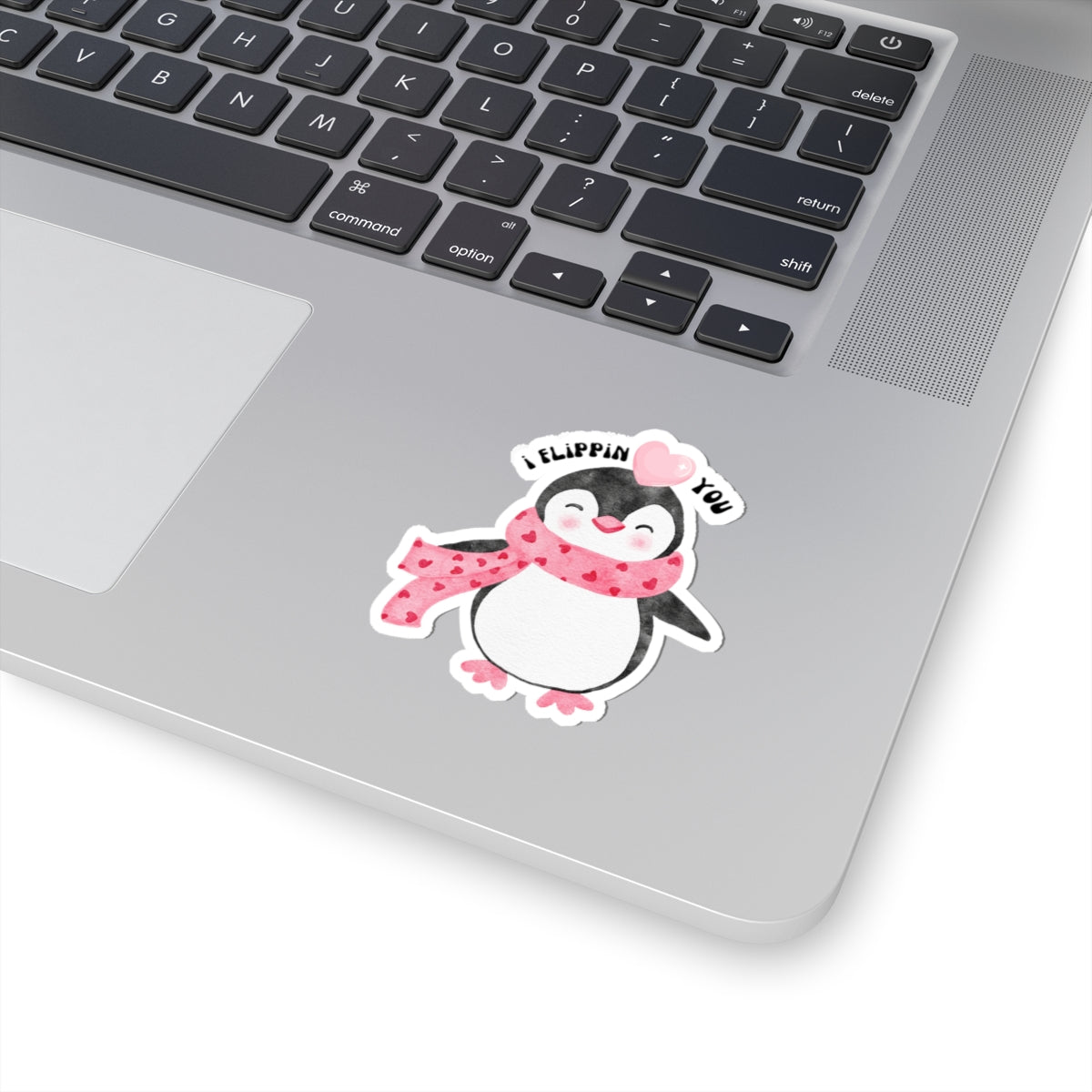 Penguin Valentine Sticker — "I Flippin' Love You" Kiss-Cut Sticker