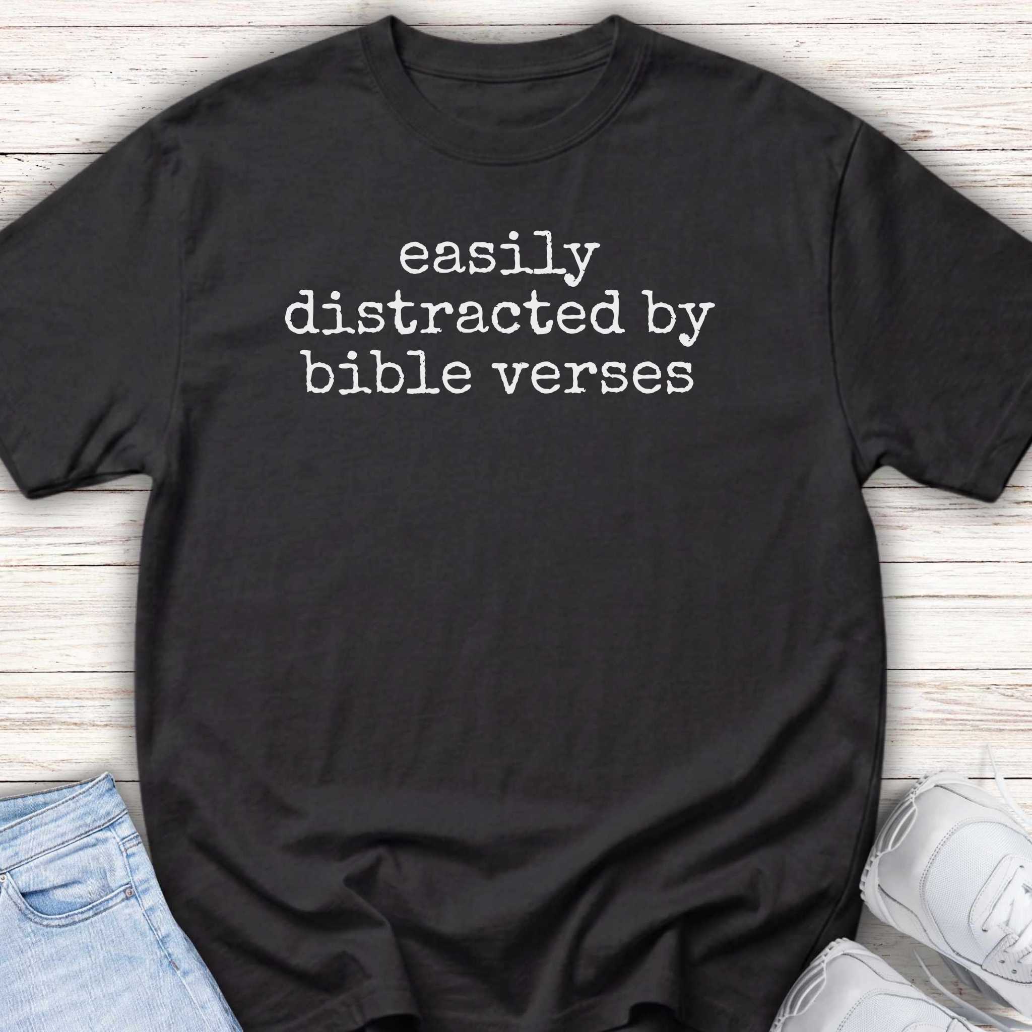 Youth Tee - "easily distracted by bible verses" Christian Graphic Shirt