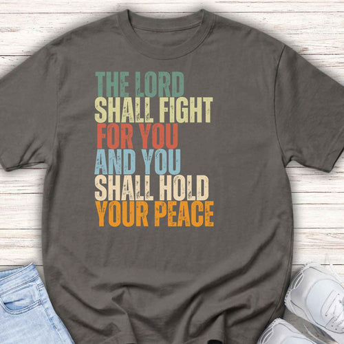 Youth Tee — "The Lord Shall Fight for You  Shirt
