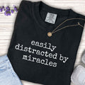 Youth Tee - "easily distracted by miracles" Inspirational Kids T-Shirt