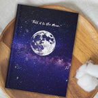 Purple Nebula -"Tell It to the Moon" Hardcover Journal — Personalized Moon & Galaxy Notebook