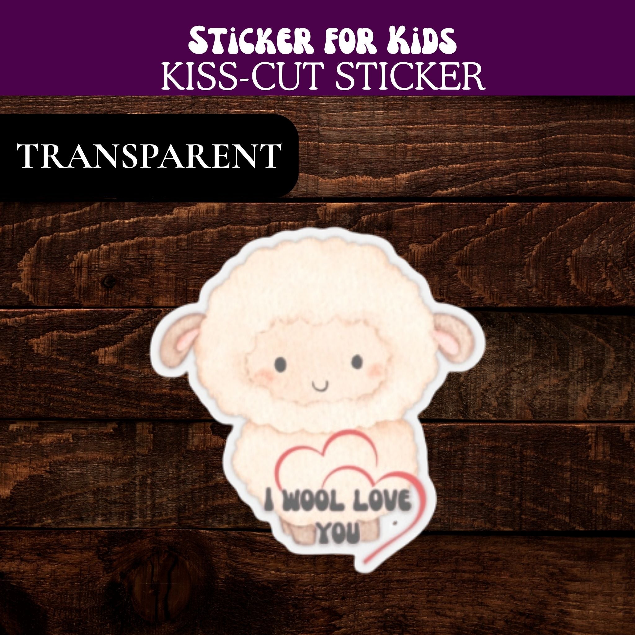 Sheep Love Kiss-Cut Sticker — "I Wool Love You" Cute Animal Laptop Decal