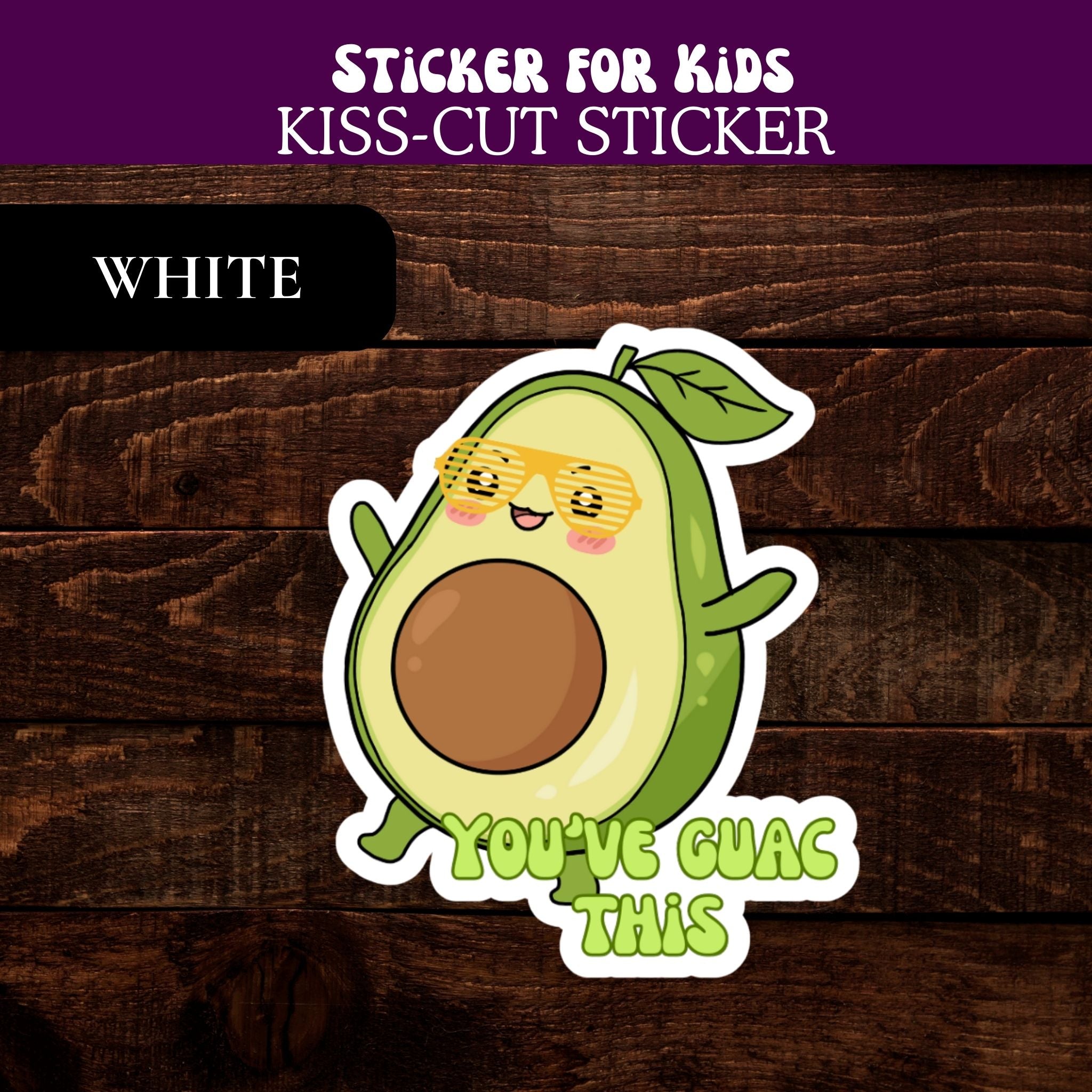 Cute Avocado "You've Guac This" Motivational Sticker