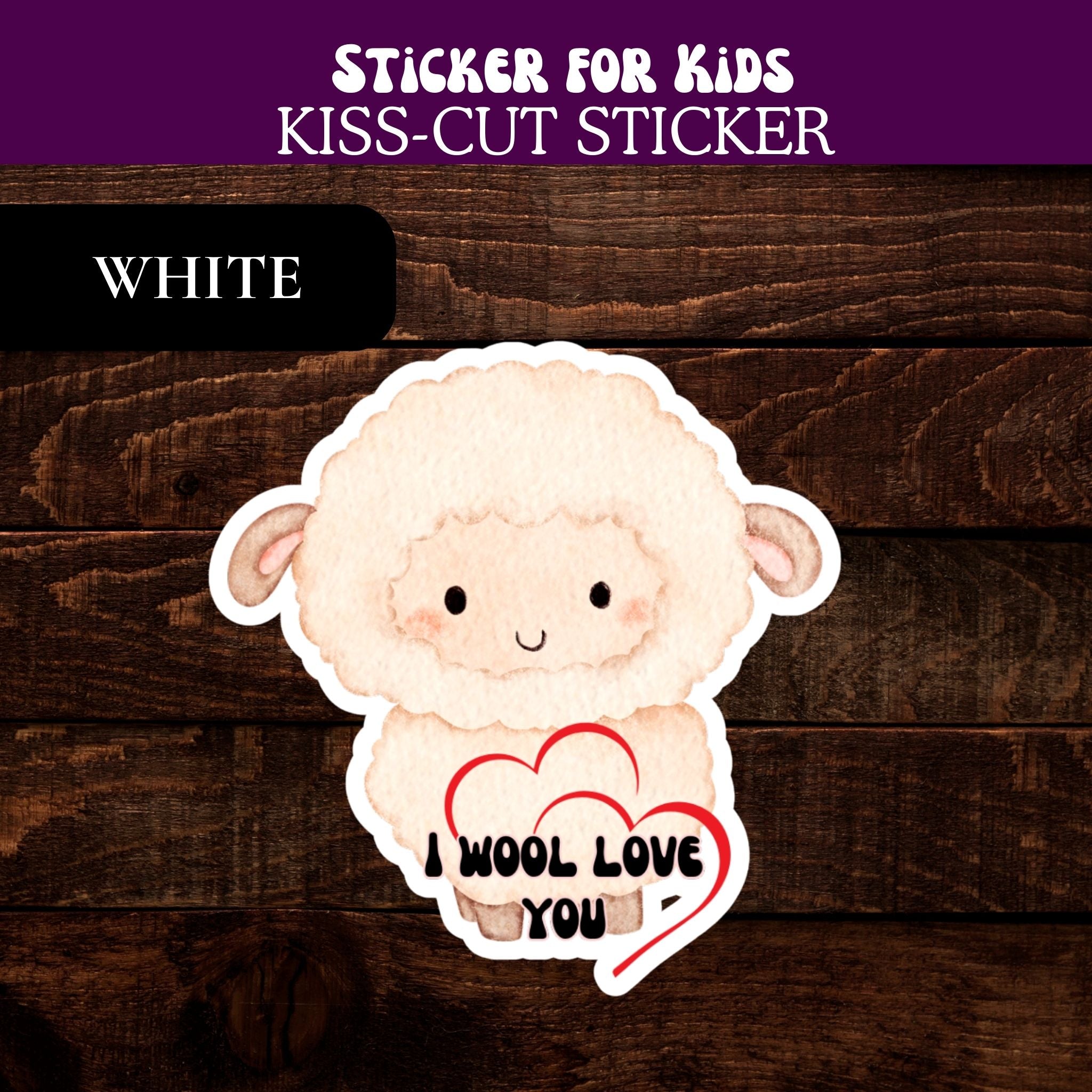 Sheep Love Kiss-Cut Sticker — "I Wool Love You" Cute Animal Laptop Decal