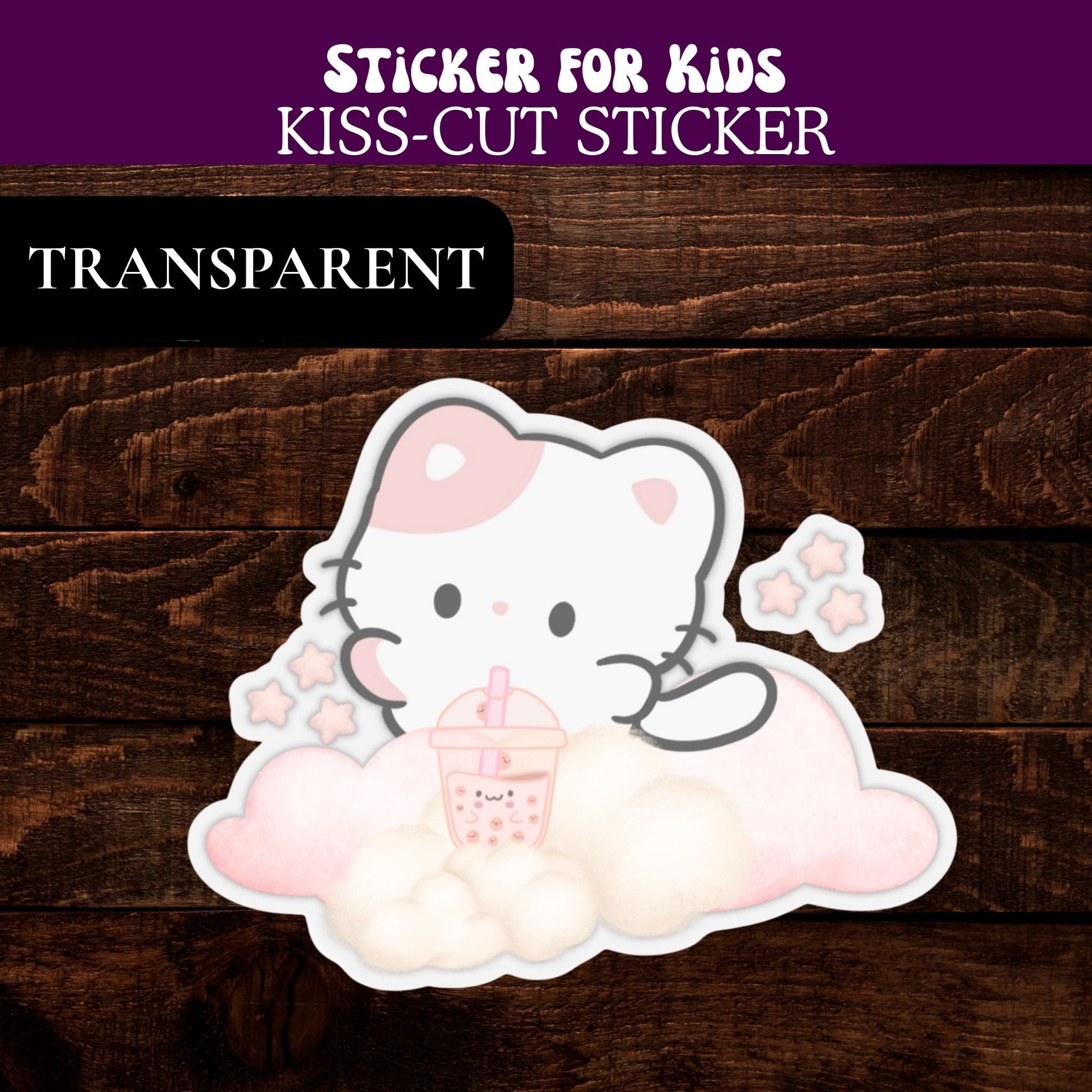 Sticker of a cat-like character on a cloud with a drink, labeled 'Kiss-Cut Sticker' on a wooden background.
